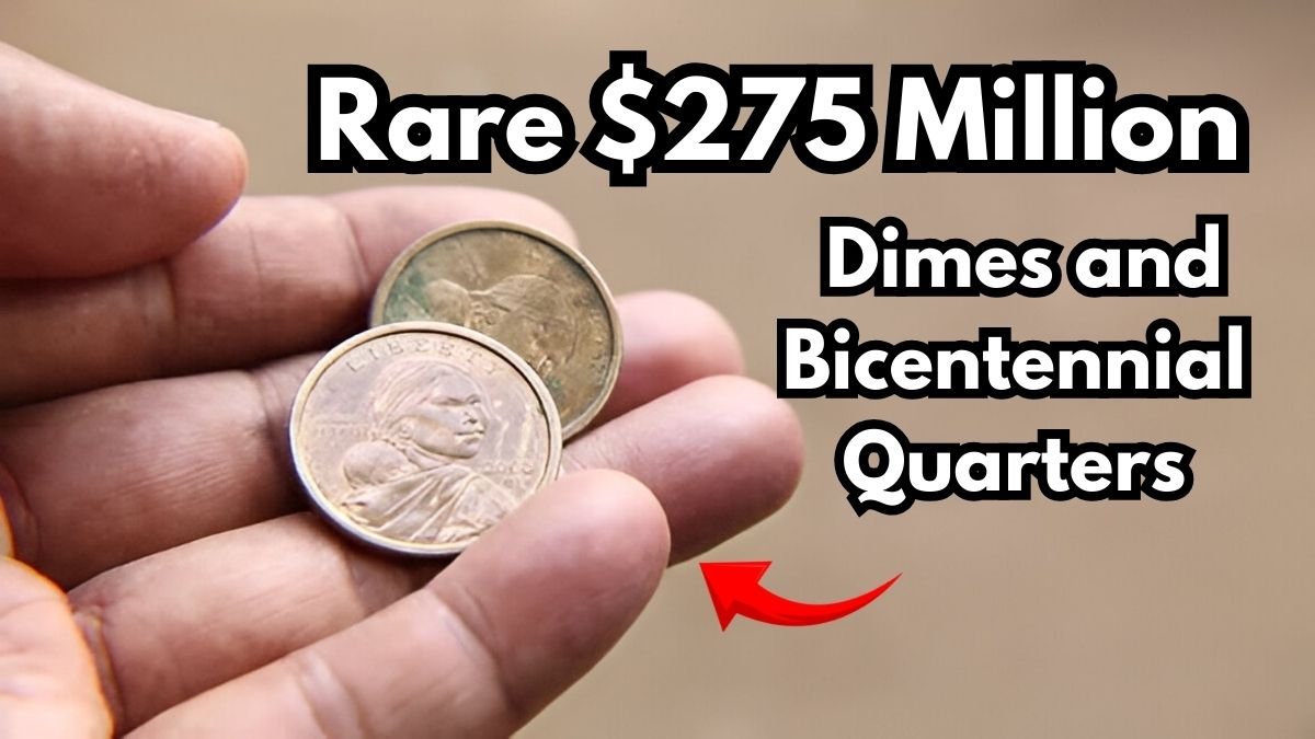 Rare $275 Million Dimes and Bicentennial Quarters – What’s Still in Circulation