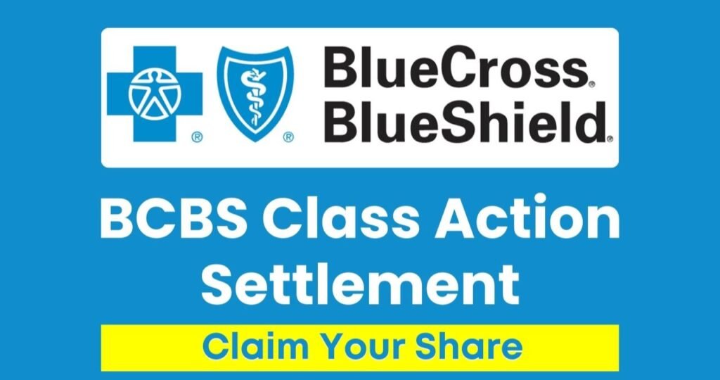 $2.67B Blue Cross Blue Shield Settlement