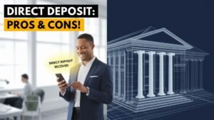 Direct Deposit Explained_ How It Works, Pros, Cons & Everything You Need to Know